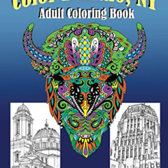 FREE PDF 📋 Color Buffalo, NY: Adult Coloring Book by  Annette V Trabucco &  Annette