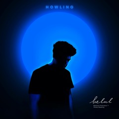 Howling - Belal
