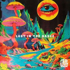 Lost In The Sauce