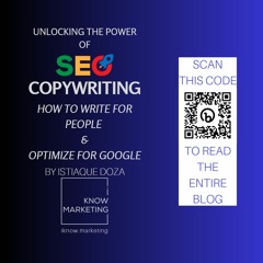 Unlocking the Power of SEO Copywriting by Istiaque Doza iknow.marketing