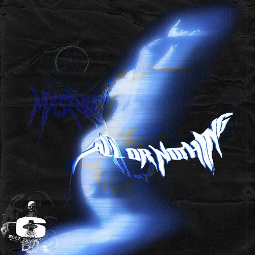 ALL OR NOTHING (PROD. MXSTVH)