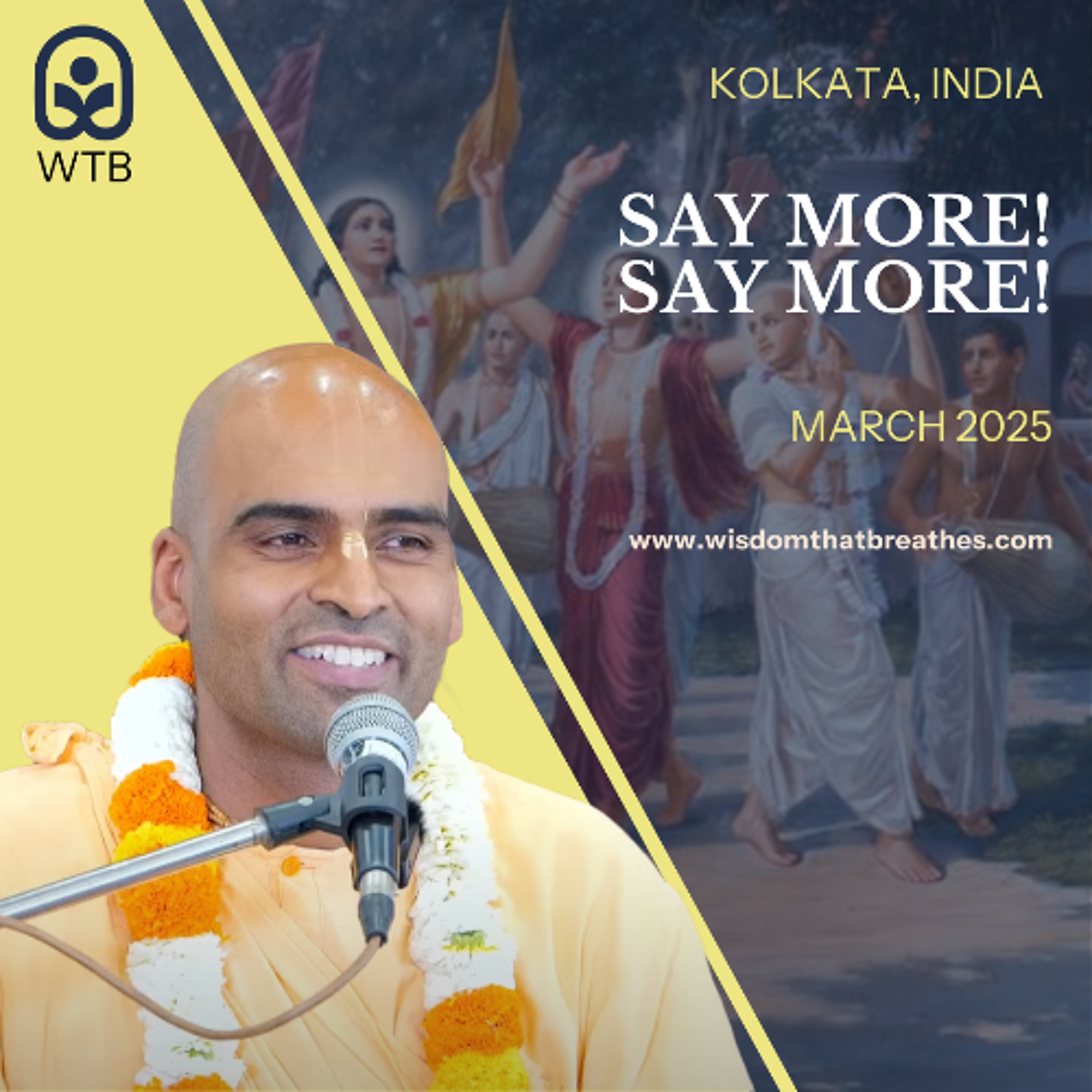 Say More! Say More! | Kolkata, India | Svayam Bhagavan Keshava Maharaja