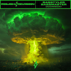 Basstyler & Bass Master - Dooms Day
