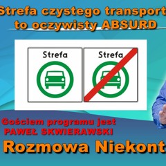 SCT to absurd! Paweł Skwierawski w "Rozmowie Niekontrolowanej"