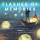 on Flashes Of Memories