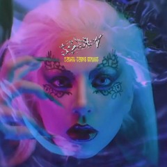 Lady Gaga - Babylon (Haus Labs Remix) [Danyel Carpio Remake]