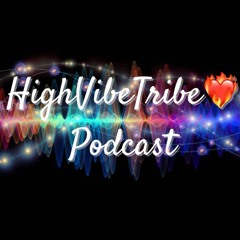 Episode 01 - Levels of Consciousness - High Vibe Tribe Podcast