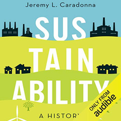 download KINDLE 💖 Sustainability: A History by  Jeremy L. Caradonna,Edoardo Ballerin