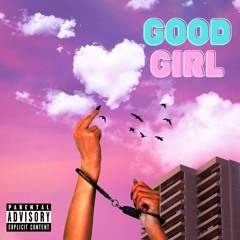 Nolay - Good Girl