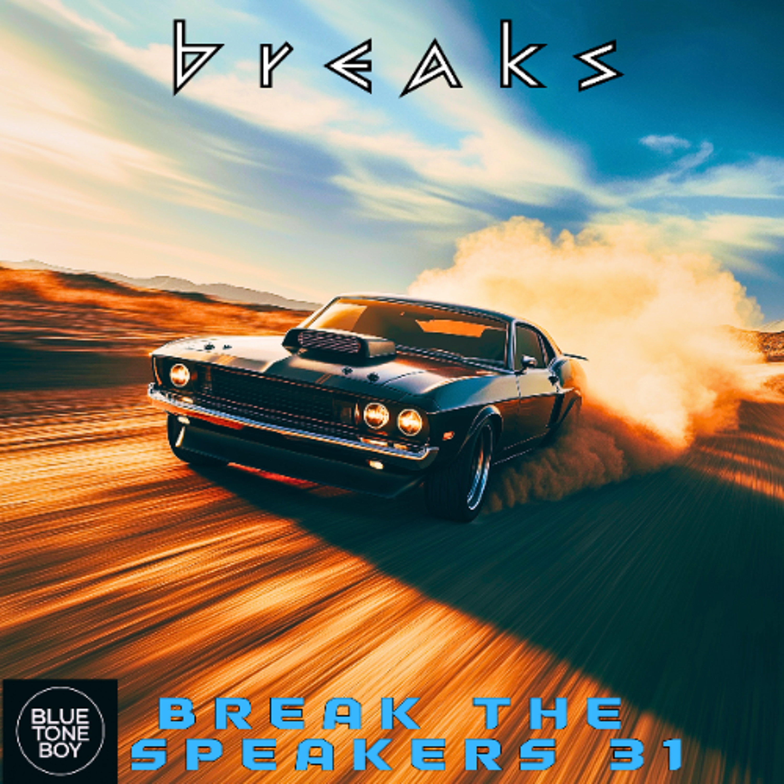 Break The Speakers 31 ~ #Breaks #UKBreaks Mix