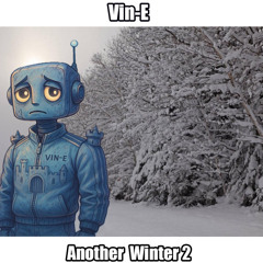 Vin-E Another Winter 2
