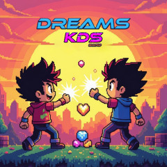 Dreams - KDS