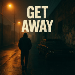 Get away