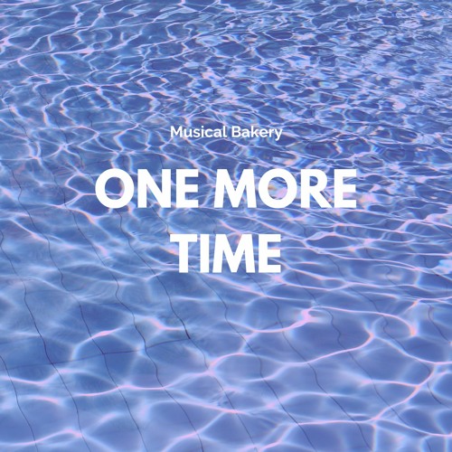 Stream Musical Bakery One More Time Urban Happy Vlog No Copyright Music By Tunetank No Copyright Music Library Listen Online For Free On Soundcloud Stream Musical Bakery One More Time Urban Happy Vlog No Copyright Music By Tunetank No Copyright Music Library Listen Online For Free On Soundcloud
