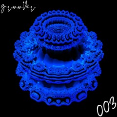 Groover - 003 [2020]