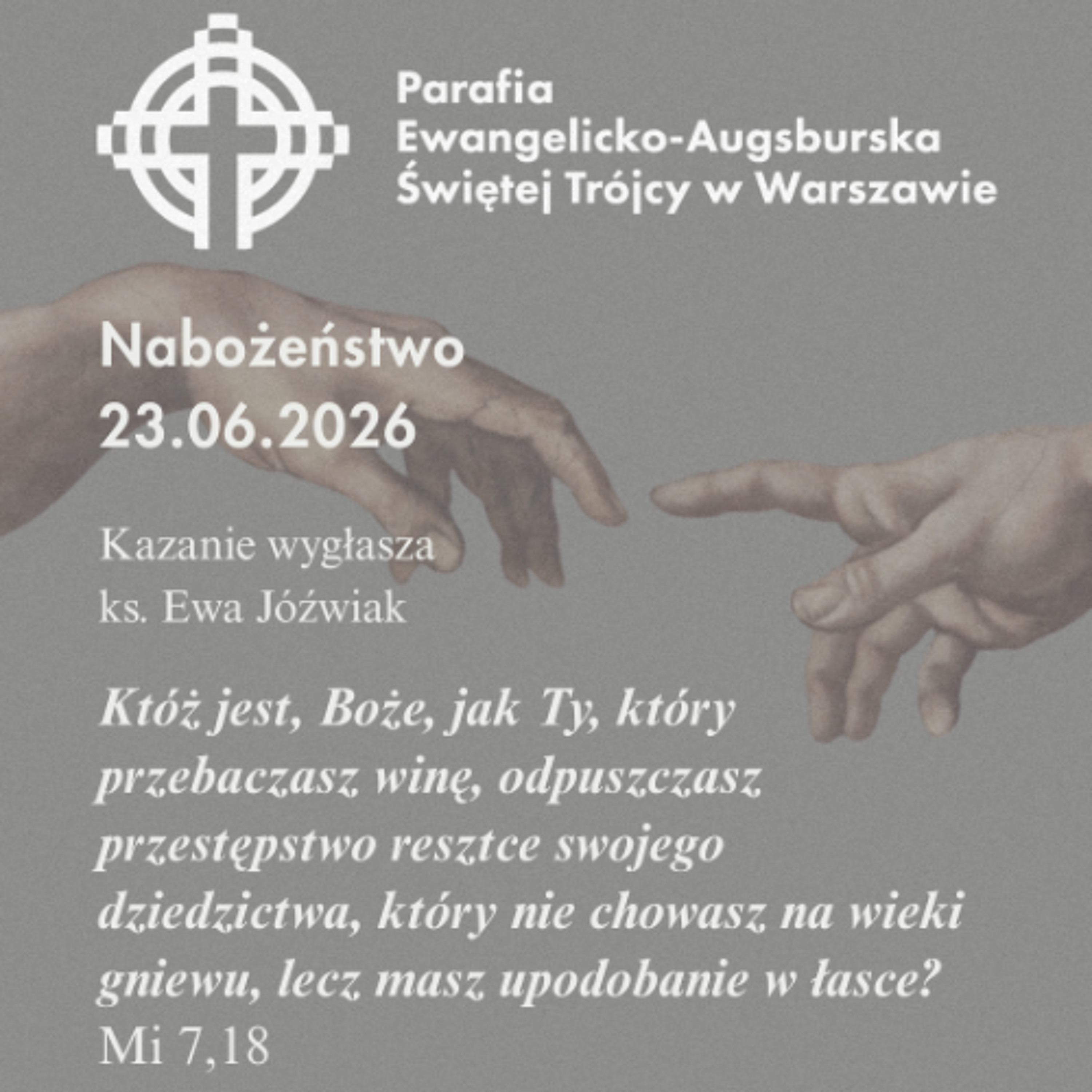 Rozważanie z dziękczynnego nabożeństwa ekumenicznego 23 czerwca 2026 episode artwork
