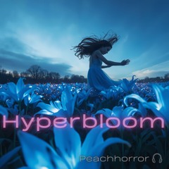 Hyperbloom