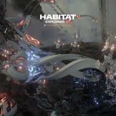 HABITAT EXPLORER 07 mixed by Frankey & Sandrino