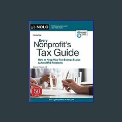 $${EBOOK} ✨ Every Nonprofit's Tax Guide: How to Keep Your Tax-Exempt Status & Avoid IRS Problems P