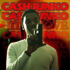 Cashjunko - Hit A Move (222pmb x Cerb)