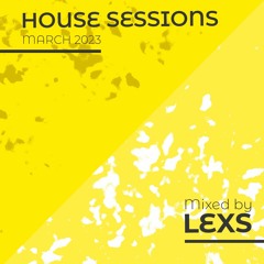 House Sessions March 2023