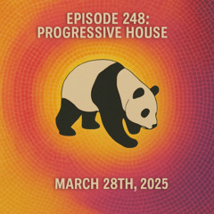 Episode 248: Progressive House (March 28th, 2025)