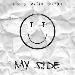 My Side (feat. Robin Banks)