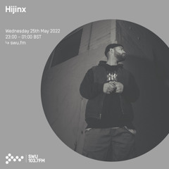 Hijinx 25TH MAY 2022