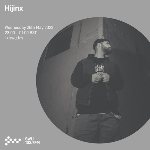 Hijinx 25TH MAY 2022