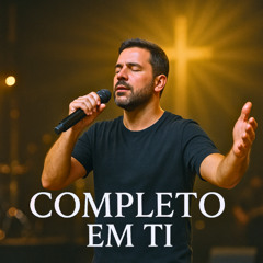 Completo em Ti (Versão Acústica)