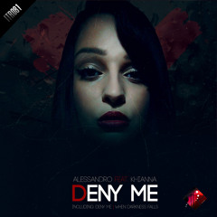 Deny Me (Original Mix)