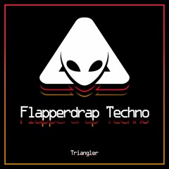 Flapperdrap Techno