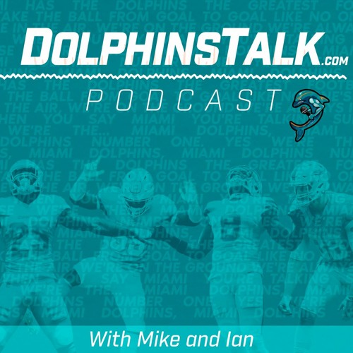 DolphinsTalk Podcast: Tua Predictions & Dolphins vs Patriots Week 1