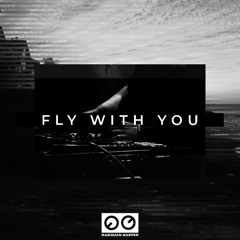 Fly With You