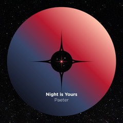 Night is Yours