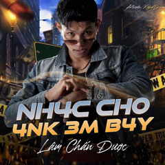 Nh4c Ch0 4nk 3m b4y - L4m Ckấn Đ3ợc remix nonstop hay nhất thế giới 2030