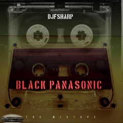 Black Panasonic The Mixtape ( Straight In Vol 2 )