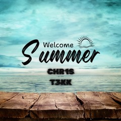 CHR1ST3KK - WELCOME SUMMER 2025 HOUSE SET [HOUSE]