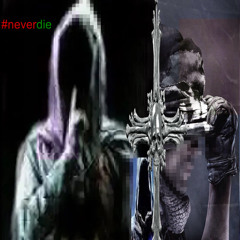 lawliet197 - neverdie