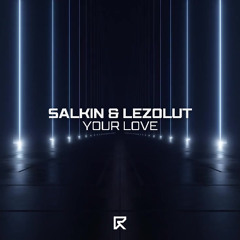 Your Love (Radio Edit)