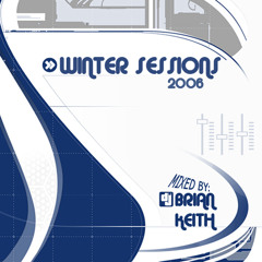 Brian Keith - Winter Sessions 2006