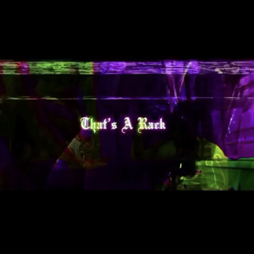 UnoTheActivist - ''That's a Rack'' [Chopped x Screwed]