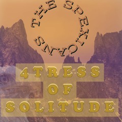 4tress Of Solitude