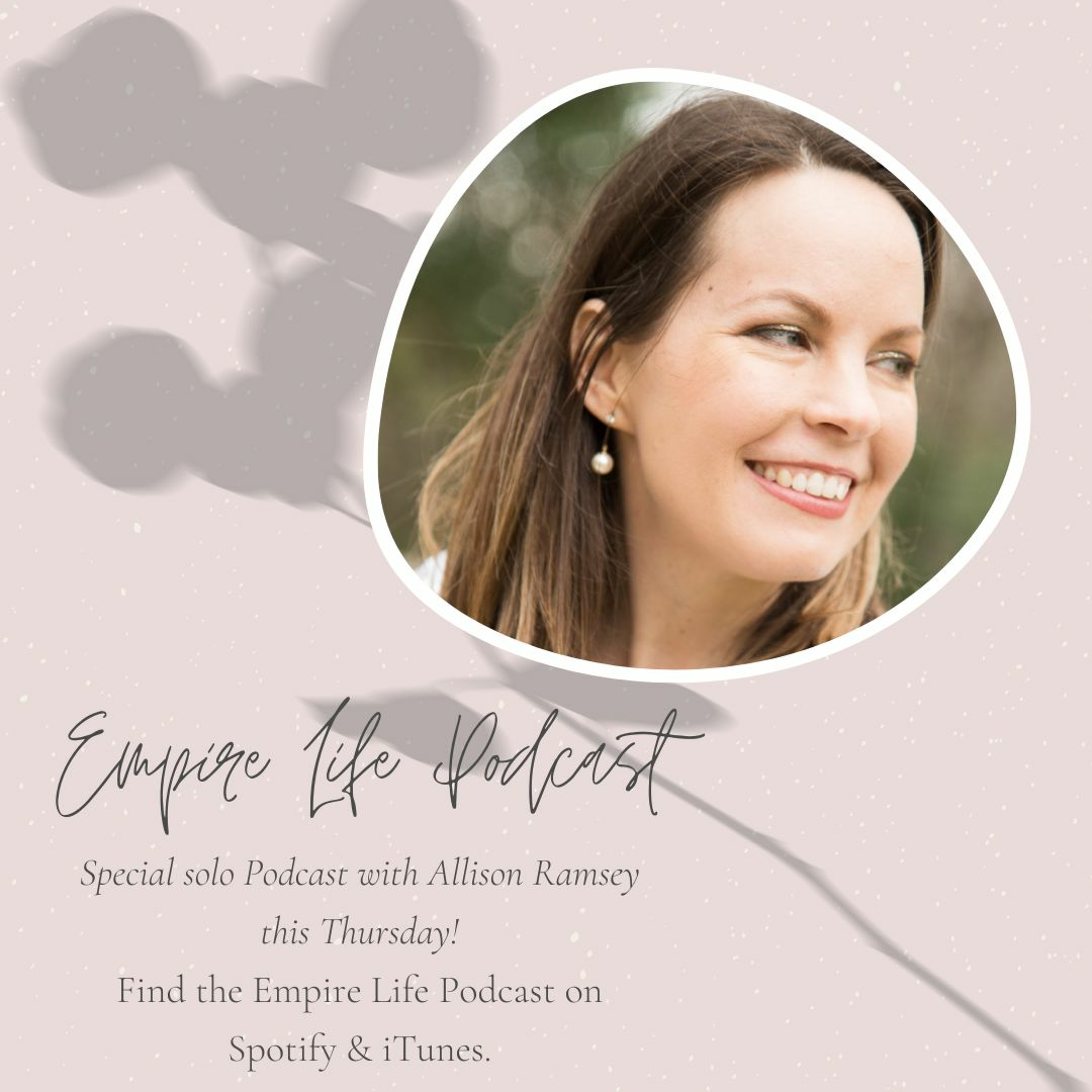 Empire Life Podcast