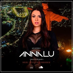ANNALU - SET EXCLUSIVO @ RAVES RIO DE JANEIRO