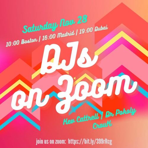Live Nov 28 - DJs On Zoom V