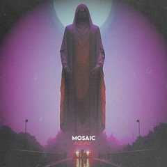 Mosaic [FREE DOWNLOAD]