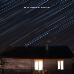 How Did It Get So Late? - Polar Void Picture