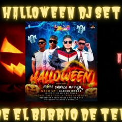 HALLOWEEN DESDE TEPITO DJ AFTER KING LIVE SET 🔥 ELECTRONICA VS REGGAETON