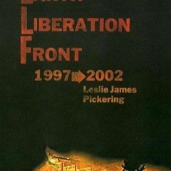 (❤️PDF) FULL✔ The Earth Liberation Front 1997-2002